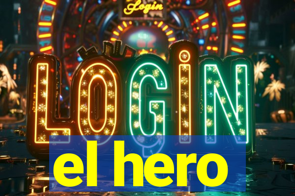 el hero